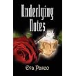 Underlying Notes ~ Eva Pasco