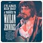 I've Always Been Crazy: A Tribute to Waylon Jennings