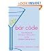Bar Code: Your Personal Pocket Decoder to the Modern Dating Scene