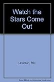 Watch the stars come out