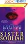 The Coldest Winter Ever: A Novel
