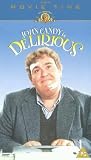 Delirious [VHS]