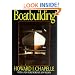 Boat Building: A Complete Handbook of Wooden Boat Construction