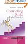 Competing Risks: A Practical Perspective (Statistics in Practice)