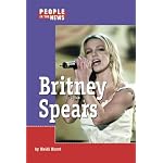 People in the News - Britney Spears (People in the News) book cover