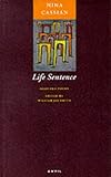 Life sentence : selected poems