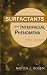 Book Surfactants and Interfacial Phenomena
