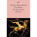 Die Nacht der Amazonen: Roman