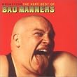 Magnetism: the Very Best of Bad Manners