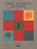 Climate, Biodiversity and Forests: Issues and Opportunities Emerging from the Kyoto Protocol
