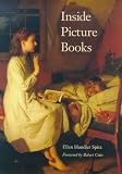 Inside Picture Books (Yale Nota Bene)