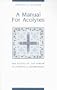 Manual for Acolytes: The Duties of the Server at Liturgical Celebrations