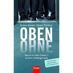 Oben ohne: Warum es keine Frauen in unseren Chefetagen gibt