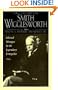 The Essential Smith Wigglesworth: Selected Sermons by Evangelist Smith Wigglesworth from Powerful Revival Campaigns Around the World