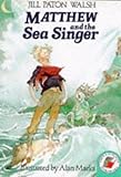 Matthew and the sea singer