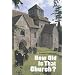 How Old Is That Church?