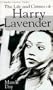 The Life and Crimes of Harry Lavender (Claudia Valentine Thrillers)