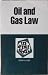 Oil and Gas Law in a Nutshell (Nutshell Series)