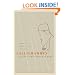Calligrammes: Poems of Peace and War (1913-1916)