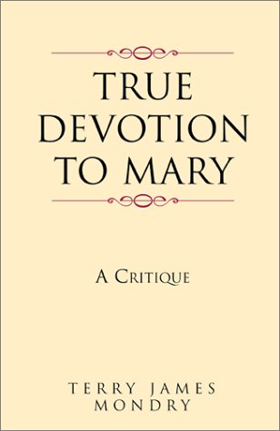 True Devotion to Mary