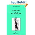 Histoire de la Martinique, 1939-1971, tome 3