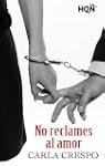 No reclames al amor (HQ�)
