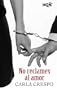 No reclames al amor (HQ�)