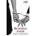 No reclames al amor (HQ�)
