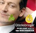 Gl&uuml;cksbringer - medizinisches Kabarett