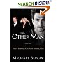 The Other Man: A Love Story