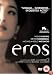 Eros [2004]