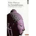 Le Bouddhisme : Enseignements, histoire, pratiques