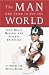 The Man Who Tried to Buy the World: Jean-Marie Messier and Vivendi Universal