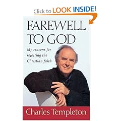 Farewell to God: My Reasons for Rejecting the Christian Faith