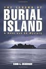 The Legend of Burial Island: A Bean and Ab Mystery (Bean and Ab Mysteries)