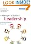 Manager's Guide to Leadership