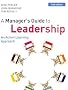 A Manager's Guide to Leadership