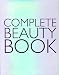 Complete Beauty Book