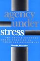 Agency under Stress: The Social Security Administration in American Government