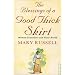 The Blessings of a Good Thick Skirt: Women Travellers and Their World