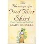 The Blessings of a Good Thick Skirt: Women Travellers and Their World