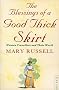 The Blessings of a Good Thick Skirt: Women Travellers and Their World