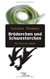 Br�derchen und Schwesterchen