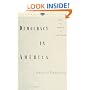 Democracy in America, Volume 1 (Vintage Classics)