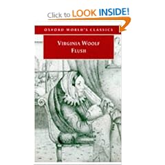Flush: A Biography (Oxford World's Classics)