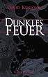 Dunkles Feuer