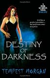 Destiny of Darkness