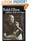 Ralph Ellison and the Raft of Hope: A Political Companion to Invisible Man