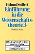 Einf�hrung in die Wissenschaftstheorie 3: Handlungstheorie, Modallogik, Ethik, Systemtheorie: BD 3