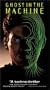 Ghost in the Machine [VHS]